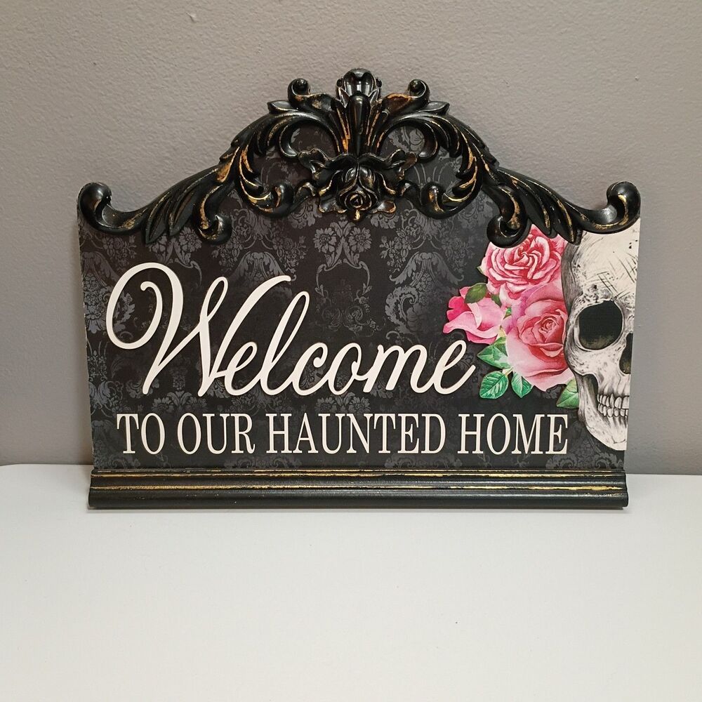 Halloween Hanging Sign "Welcome To Our Haunted House" Spooky Skull Rose